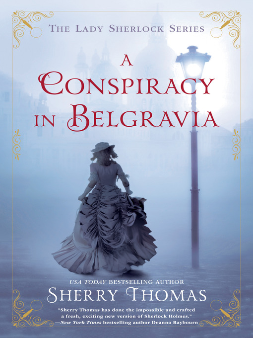 Title details for A Conspiracy in Belgravia by Sherry Thomas - Wait list